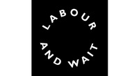 LABOUR AND WAIT